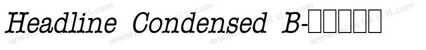 Headline Condensed B字体转换